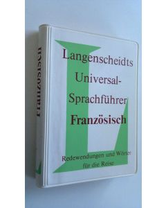 käytetty kirja Langenscheidts Universal-Sprachfuhrer Französisch : Redewendungen und Wörter fur die Reise