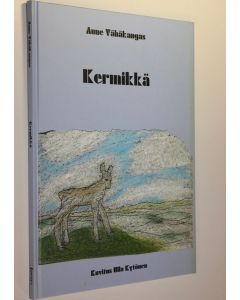Kirjailijan Aune Vähäkangas käytetty kirja Kermikkä