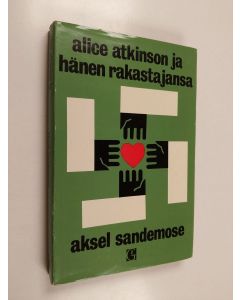 Kirjailijan Aksel Sandemose käytetty kirja Alice Atkinson ja hänen rakastajansa