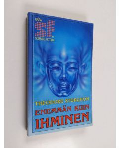 Kirjailijan Theodore Sturgeon käytetty kirja Enemmän kuin ihminen