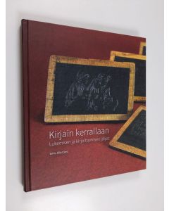 käytetty kirja Kirjain kerrallaan - lukemisen ja kirjoittamisen jäljet