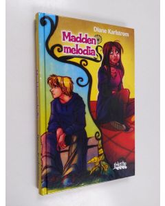 Kirjailijan Diane Karlstrom käytetty kirja Madden melodia