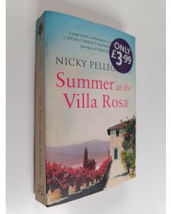 Kirjailijan Nicky Pellegrino käytetty kirja Summer of the Villa Rosa