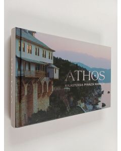Kirjailijan Mikko Oranen käytetty kirja Athos : kajastuksia Pyhältä Vuorelta