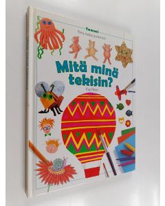 Kirjailijan Ray Gibson käytetty kirja Mitä minä tekisin