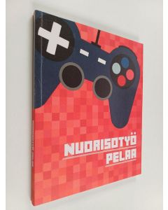 käytetty kirja Nuorisotyö pelaa