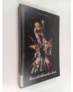 Kirjailijan Anna-Elina Lyytikäinen käytetty kirja Hämähäkkimiehen kosto