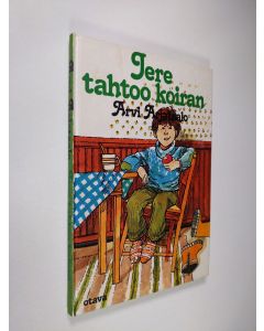 Kirjailijan Arvi Arjatsalo käytetty kirja Jere tahtoo koiran