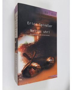 Kirjailijan Erica Spindler käytetty kirja Neljäs uhri