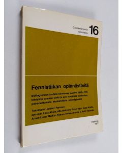 käytetty kirja Fennistiikan opinnäytteitä Bibliografinen luettelo Suomessa vuosina 1886-1975 tehdyistä suomen kieltä ja sen sukukieliä koskevista painamattomista akateemisista opinnäytteistä