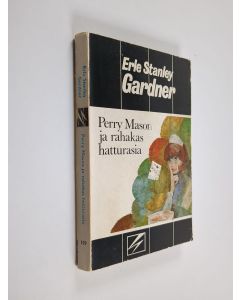 Kirjailijan Erle Stanley Gardner käytetty kirja Perry Mason ja rahakas hatturasia
