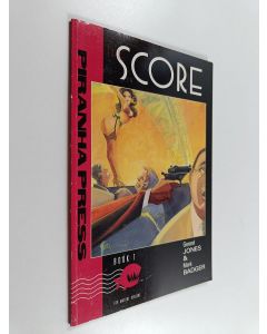 Kirjailijan Gerard Jones käytetty kirja The score Vol. 1