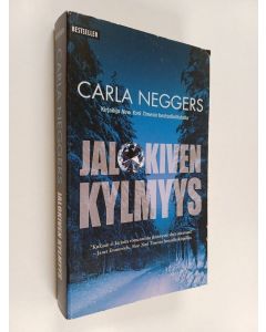 Kirjailijan Carla Neggers käytetty kirja Jalokiven kylmyys