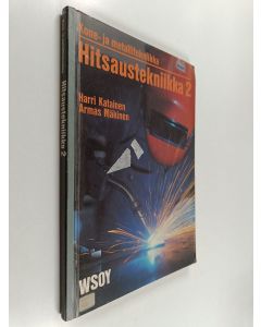 käytetty kirja Kone- ja metallitekniikka Hitsaustekniikka 2