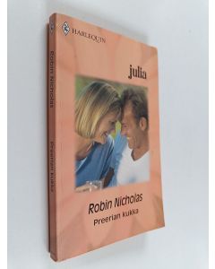 Kirjailijan Robin Nicholas käytetty kirja Preerian kukka
