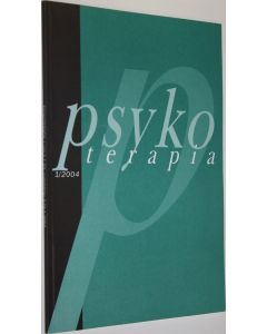 käytetty kirja Psykoterapia 1/2004 : Therapeia-säätiön jäsenlehti