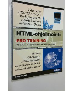 Kirjailijan Sami Köykkä käytetty kirja HTML-ohjelmointi : pro-training