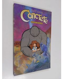 Kirjailijan Paul Chadwick & Jed Hotchkiss käytetty kirja Concrete - Fragile Creature
