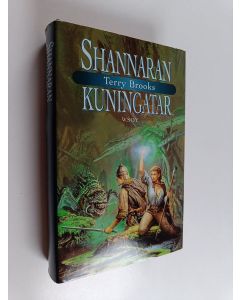 Kirjailijan Terry Brooks käytetty kirja Shannaran kuningatar