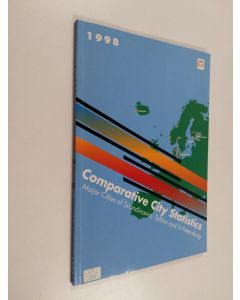 käytetty kirja Comparative city statistics 1998 : major cities of Scandinavia, Tallinn and St Petersburg