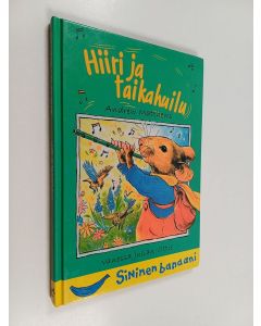 Kirjailijan Andrew Matthews käytetty kirja Hiiri ja taikahuilu