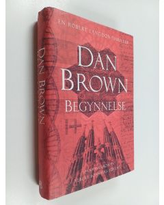 Kirjailijan Dan Brown käytetty kirja Begynnelse