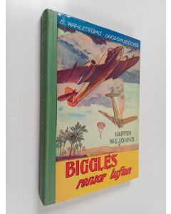 Kirjailijan W.E. Johns käytetty kirja Biggles rensar luften