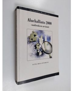 Kirjailijan Jari Stenvall käytetty kirja Aluehallinto 2000-uudistuksen arviointi : uutta ideaa etsimässä