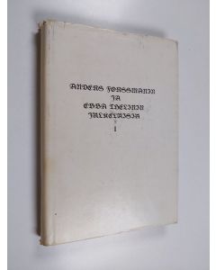 Kirjailijan Aarne Rauvola käytetty kirja Anders Forssmanin ja Ebba Thelinin jälkeläisiä 1 eli Sursillin suvun eräs haara