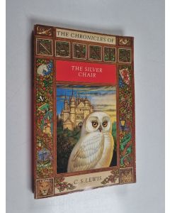 Kirjailijan Pauline Baynes & Clive Staples Lewis käytetty kirja The Silver Chair