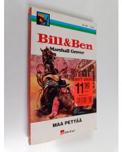 Kirjailijan Marshall Grover käytetty kirja Bill & Ben : Maa pettää
