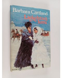 Kirjailijan Barbara Cartland käytetty kirja Liekehtivä lumi