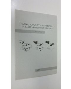 Kirjailijan Mar Cabeza käytetty kirja Spatial population dynamics in reserve-network design