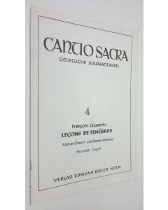 Kirjailijan Rudolf Ewerhart käytetty teos Cantio Sacra - Geistliche Solokantaten 4 : Francois Couperin Lecons de Tenebres