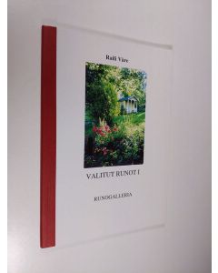 Kirjailijan Raili Väre käytetty kirja Valitut runot 1