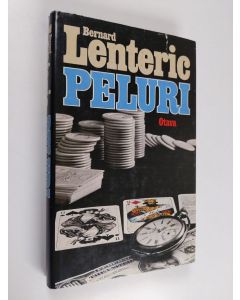 Kirjailijan Bernard Lenteric käytetty kirja Peluri