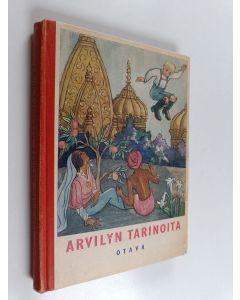Kirjailijan Arvid Lydecken käytetty kirja Arvilyn tarinoita 1
