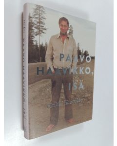Kirjailijan Heikki Haavikko käytetty kirja Paavo Haavikko, isä