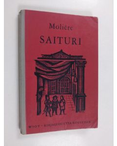 Kirjailijan Jean Baptiste Molière käytetty kirja Saituri