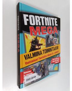 Kirjailijan James Hunt käytetty kirja Fortnite : Mega : Voittoisat Fortnite-ideat ja -vinkit!