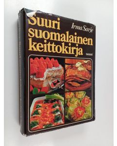 Kirjailijan Irma Sarje käytetty kirja Suuri suomalainen keittokirja
