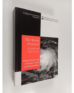 Kirjailijan Michael Grubb käytetty kirja The Kyoto protocol : a guide and assessment