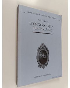 Kirjailijan Reijo Pajamo käytetty kirja Hymnologian peruskurssi
