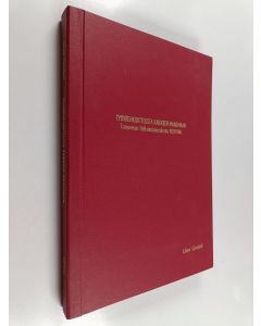 Kirjailijan Liisa Lindell käytetty kirja Työväen korttelista kaikkeen maailmaan : Tampereen helluntaiseurakunta 1921-1991