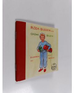 käytetty teos Röda busen och gröna bilen