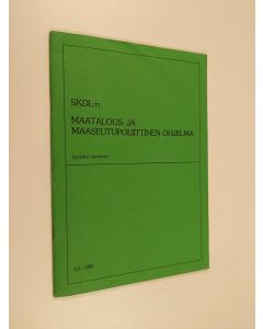 käytetty teos SKDL:n maatalous- ja maaseutupoliittinen ohjelma