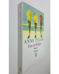 Kirjailijan Anne Tyler käytetty kirja Fast ein Heiliger Roman