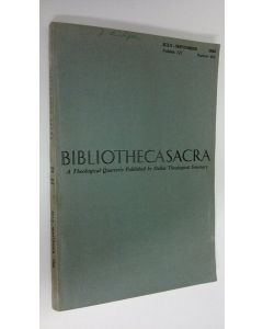 käytetty kirja Bibliotheca Sacra , volume 123 number 491 , july-september 1966