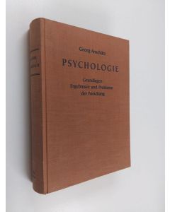 Kirjailijan Georg Anschutz käytetty kirja Psychologie : grundlagen ergebnisse und probleme der forschung