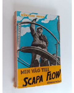 Kirjailijan Günther Prien käytetty kirja Min väg till Scapa Flow